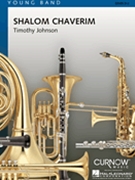 Shalom Chaverim by Johnson Timothy for Concert Band