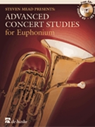 Advanced Concert Studies by - Mead Steven - for Euphonium Method