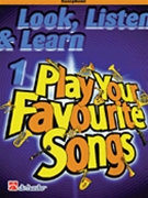 Look Listen & Learn 1 - Play Your Favourite Songs by - Sparke Philip - for