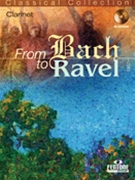 From Bach To Ravel by - Manning Peter (edit - for Bb Clarinet