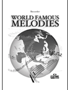 World Famous Melodies by Various - Cowles/de Smet - for Soprano Re