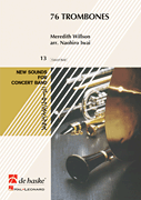 76 Trombones by Willson Meredith - Iwai Naohiro - for Concert Band