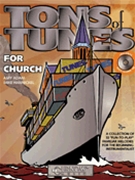 Tons Of Tunes For Church by - Adam and Hannickel - for Trombone w/ Audio