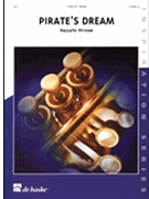 Pirate's Dream by Hirose Hayato for Concert Band