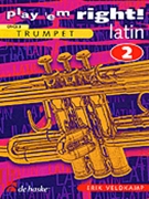 Play 'em Right Latin by - Veldkamp Erik - for Trumpet (Latin Book 2)