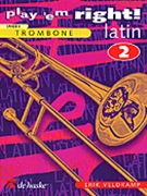 Play 'em Right Latin by - Veldkamp Erik - for Jazz Tromb (Latin Book 2)