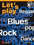 Let's Play Reggae Blues Pop Rock & Dance by for