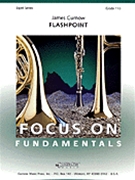 Flashpoint by Curnow James for Concert Band