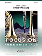 Bach Variants by Curnow James for Concert Band