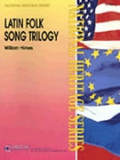 Latin Folk Song Trilogy by - Himes William - for Concert Band
