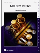 Melody In Five by Hadermann Jan for Concert Band