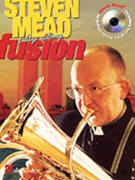 Play Along Fusion by Mead S Steven Mead for EuphoniumSolo (W / cd)