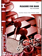 Pleasure For Band by Schoonenbeek Kees for Concert Band