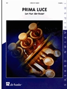 Prima Luce by Van der Roost Jan for Concert Band