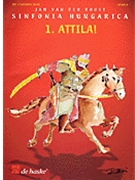 Sinfonia Hungarica - 1. Atilla by - Van der Roost Jan - for