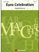 Euro Celebration by Waignein Andre for Concert Band