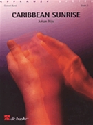 Caribbean Sunrise by Nijs Johan for Concert Band