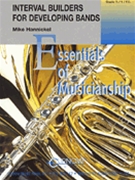 Interval Builders For Developing Bands by Hannickel Mike for Concert Band