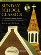 Sunday School Classics by - Curnow J and P - for Piano Accompaniment