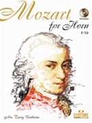 Mozart For Horn by Mozart Wolfgang Amadeus - Cathrine Terry - for French Horn (Eb or F)