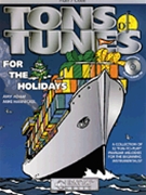 Tons Of Tunes For The Holidays by - Adam and Hannickel - for Flute