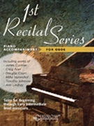 1st Recital Series For Oboe by Various for Piano Accompaniment