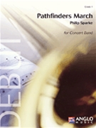 Pathfinders March by Sparke Philip for Full Score