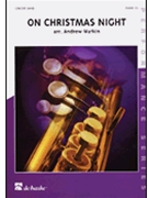 On Christmas Night by Watkin Andrew - Watkin Andrew - for Concert Band