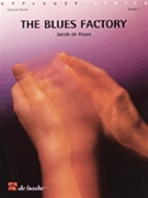 Blues Factory by De Haan J for Concert Band
