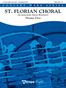 St Florian Choral by Doss Thomas for Concert Band