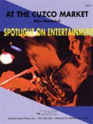 At The Cuzco Market by Hannickel Mike for Concert Band