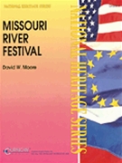 Missouri River Festival by Moore D for Concert Band