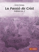 La Passio' De Crist by - Ferrer Ferran - for Score and Parts
