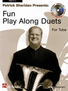 Fun Play Along Duets For Tuba by Waignein Andre - Sheridan Patrick - Patrick Sheridan for Tuba Duet