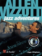 Allen Vizzutti Jazz Adventures by Vizzutti Allen Allen Vizzutti for Trumpet (Jazz Adventures)