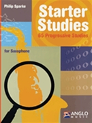 Starter Studies by Sparke Philip for Saxophone Method