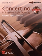 Concertino In Russian Style Opus 35 by Janschinow Alexei for Violin and Piano (W/cd)