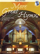 More Great Hymns - Instr Solos For Wrshp by Various - Curnow Et Al - for French Horn (Eb or F)