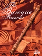 The Baroque Recorder by - Paul Wade - for