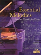 Essential Melodies by Various for Piano