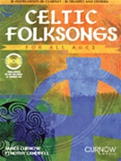 Celtic Folksongs For All Ages by Traditional - Campbell / Curnow - for Bb Instruments