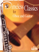 Timeless Classics for Oboe and Guitar by Various for