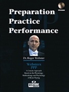Preperation Practice Performance by Webster Roger for