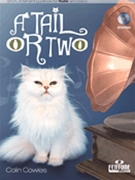 A Tail or Two by Cowles Colin for