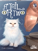 A Tail or Two by Cowles Colin for