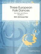 3 European Folk Dances by Wim Dirriwachter - Dirriwachter Wim - for 1st Violin