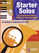 Starter Solos by Sparke Philip for Euphonium and Piano