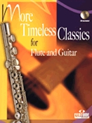 More Timeless Classics For Flute / guitar by - M. Kreiskatt - for Flute w/Guitar