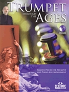 Trumpet Through The Ages by Various - Webster Roger - for Trumpet and Piano (W / cd)