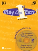 Play the 1st Part! - Bb Clarinet by Various for